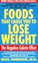 Foods That Cause You To Lose Weight: The Negative Calorie Effect