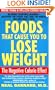 Foods That Cause You to Lose Weight: The Negative Calorie Effect