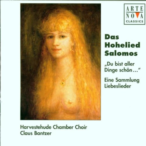 Produkt-Bild: Das Hohelied Salomos (Du bist aller Dinge sch&ouml;n: Eine Sammlung Liebeslieder)