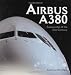 Airbus A380: Superjumbo of the 21st Century