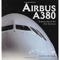 Airbus A380: Superjumbo of the 21st Century