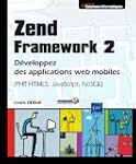 Zend Framework 2 - D�veloppez des app...