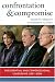 Book Confrontation and Compromise: Presidential and Congressional Leadership, 2001-2006