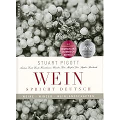 Wein spricht deutsch: Weine, Winzer, Weinlandschaften