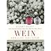 Wein spricht deutsch: Weine, Winzer, Weinlandschaften