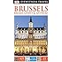 DK Eyewitness Travel Guide: Brussels, Bruges, Ghent & Antwerp
