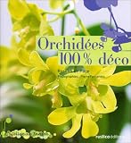 Orchid�es 100% d�co