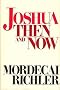 Joshua Then and Now: A Novel