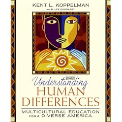 Understanding Human Differences: Multicultural Education for a Diverse America (2nd Edition)