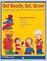 Get Ready, Set, Grow!: A Preplanned Calendar of Preschool Activities