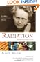 Radiation And Modern Life: Fulfilling Marie Curie's Dream