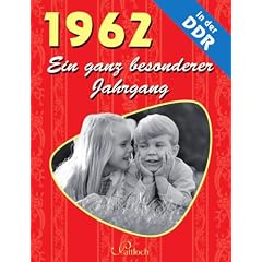 1962: Ein ganz besonderer Jahrgang in der DDR