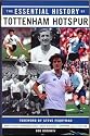The Essential History of Tottenham Hotspur