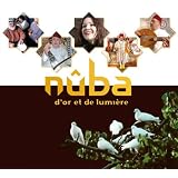 黄金時代の輝かしいヌーバ〜モロッコのアラブ・アンダルース音楽