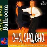 Gold Star Ballroom Orchestra Gold Star Ballroom: Cha, Cha, Cha