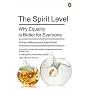 The Spirit Level: Why Equality Is Better For Everyone