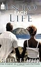 Into Each Life (Urban Christian) (Urban Christian)