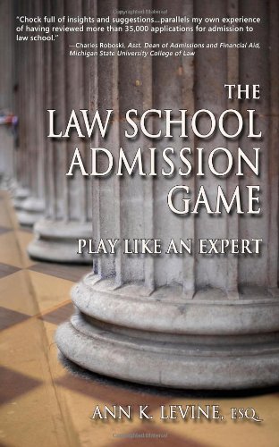 The Law School Admission Game: Play Like an Expert