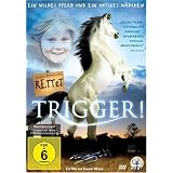 Rettet Trigger!von "Ann-Kristin S�mme"