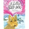 The Littlest Sled Dog