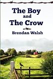 The Boy and the Crow