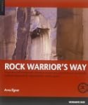 Rock warrior's way