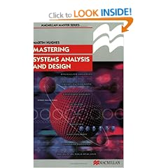 Mastering Systems Analysis Design (Palgrave Master Series (Computing))