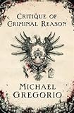 Critique of Criminal Reason