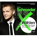 W�hlen f�r Anf�nger und Fortgeschrittene