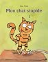 Mon chat stupide