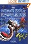 The Ultimate Book of Knowledge: Everything You Need to Know (Childrens Encyclopedia)