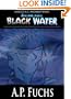 Black Water: A Cthulhu Story [Axiom-man Saga] (Digital Monsters)