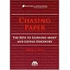 Chasing Paper: The Keys to Learning About and Loving Discovery