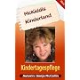 Mein Kindertagespflege: Tagesmutter Konzept von Sonja McCallin