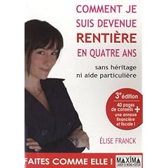 Comment je suis devenue renti�re en 4 ans