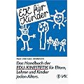 EK f�r Kinder. Das Handbuch der EDU-Kinestetik: F�r Eltern, Lehrer und Kinder jeden Alters