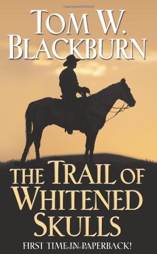 The Trail of Whitened Skulls