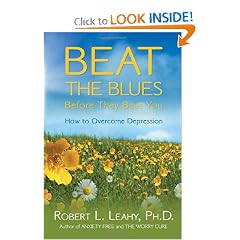 Beat the Blues Before They Beat You: How to Overcome Depression