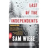 last of the independents vancouver noir