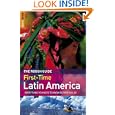 The Rough Guide to First-Time Latin America, Edition 2 (Rough Guide Travel Guides) by  Polly Rodger Brown and James Read