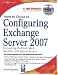 How to Cheat at Configuring Exchange Server 2007: Including Outlook Web, Mobile, and Voice Access