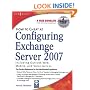 How to Cheat at Configuring Exchange Server 2007: Including Outlook Web, Mobile, and Voice Access