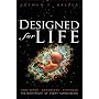DESIGNED FOR LIFE