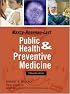 Public Health and Preventive Medicine (Maxcy-Rosenau-Last Public Health and Preventive Medicine)