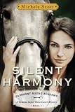 Silent Harmony: A Vivienne Taylor Horse Lovers Mystery (Fairmont Riding Academy)