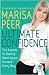 Ultimate Confidence: The Secrets to Feeling Great About Yourself Every Day