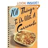 101 Things to Do with a Casserole