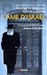 L'�me d'Isra�l : Les origines, la vie...