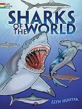 Sharks of the World Coloring Book (Dover Nature Coloring Book)