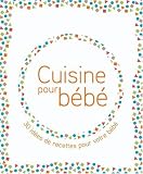 Cuisine pour b�b�, le kit : Un livre de 30 recettes et la vaiselle de b�b� qui va avec